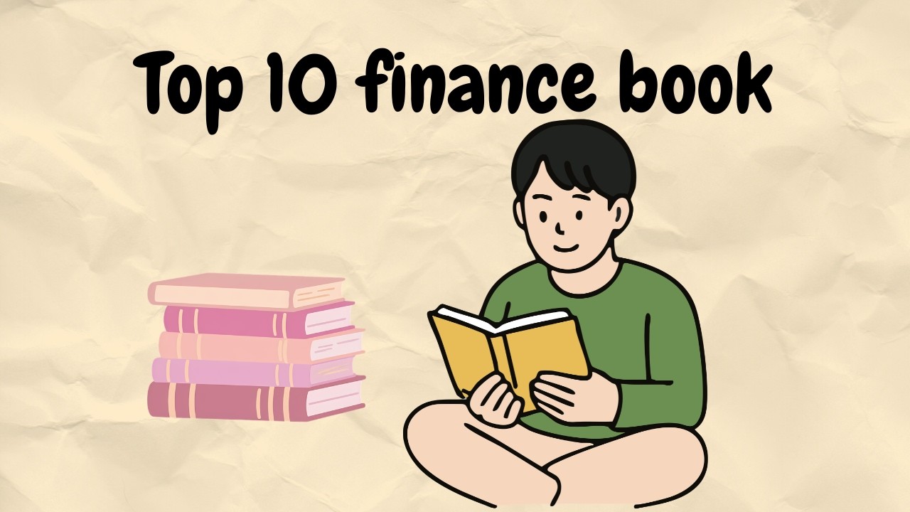 10 Finance Books That Will Change How You Think About Money