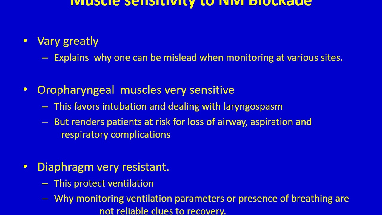 Neuromuscular Blocking and Reversal Agents - (Dr. Hessel)