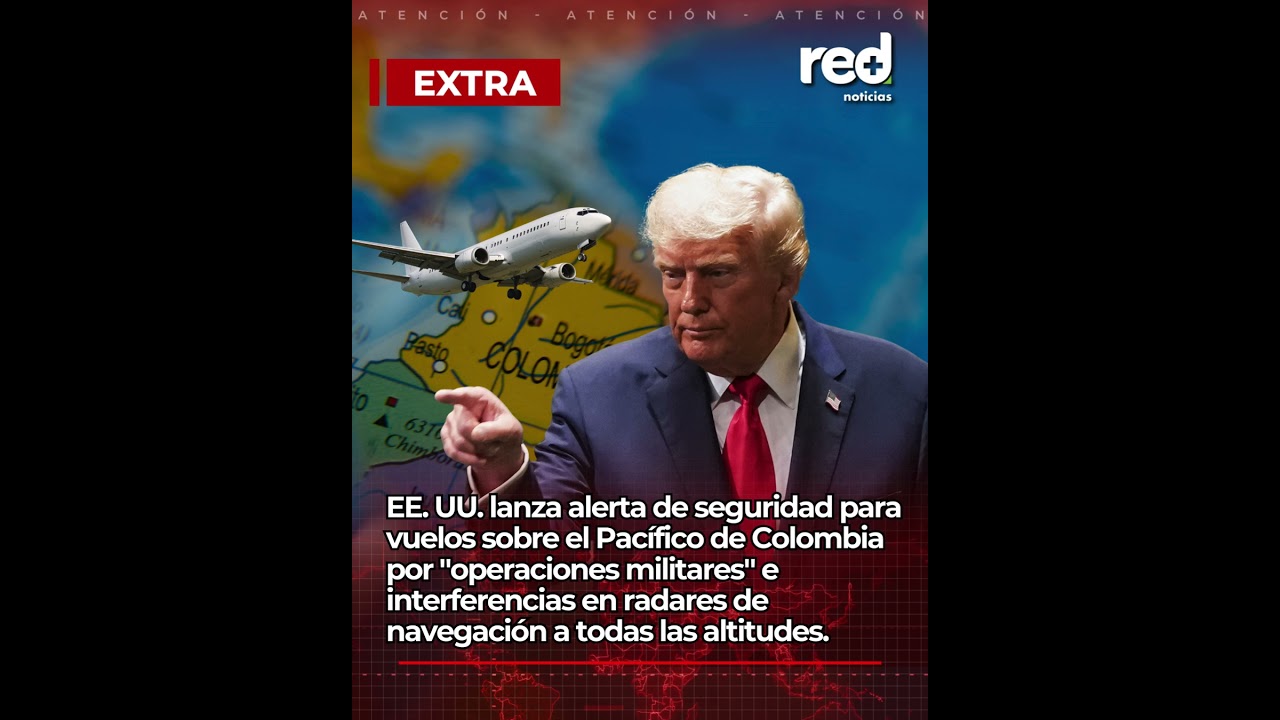 EE.UU. lanza alerta por riesgo a&eacute;reo en el Pac&iacute;fico de Colombia, M&eacute;xico y Centroam&eacute;rica