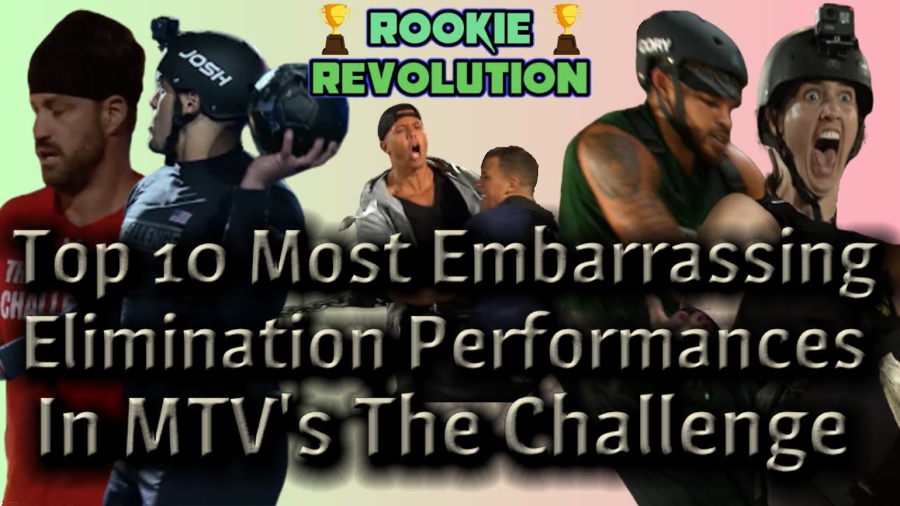 Top 10 Most Embarrassing Eliminations in MTV's The Challenge History