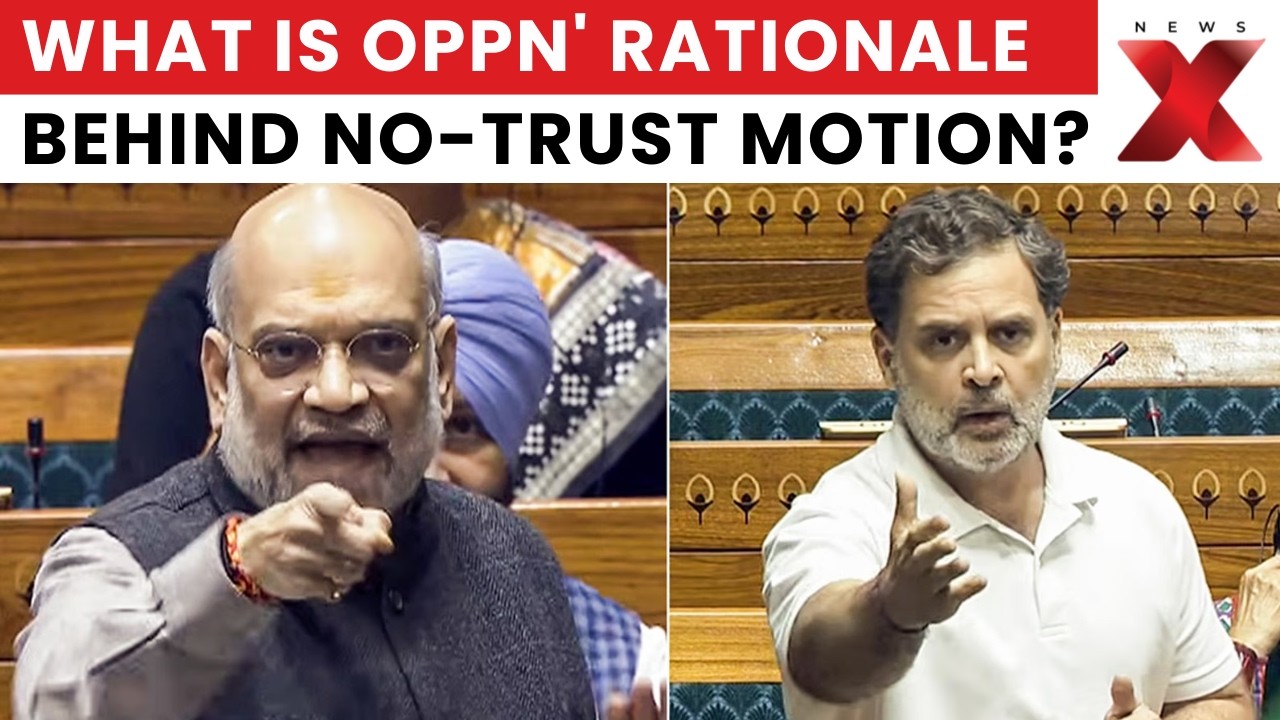 Amit Shah: Opposition Must Follow Rules to File No-Trust Motion | Latest News | NewsX