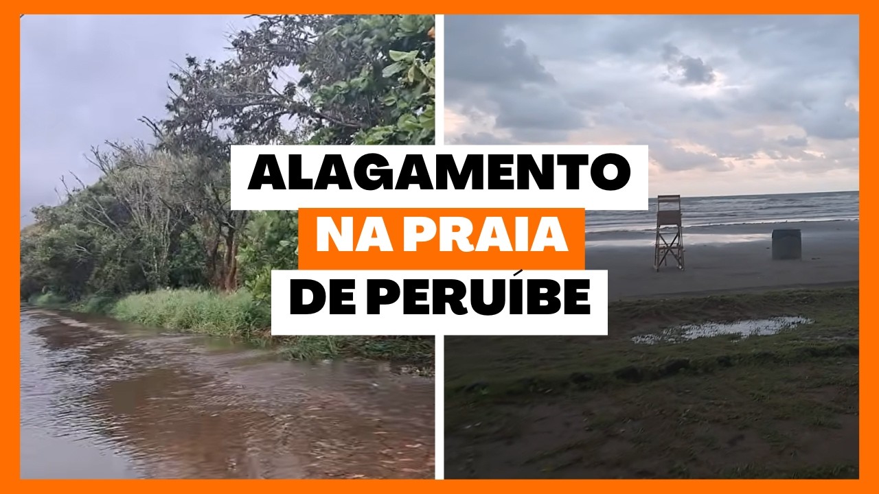 PERU&Iacute;BE COMPLETAMENTE ABANDONADA E ALAGADA| LITORAL SUL DE SP| 21.02.2026