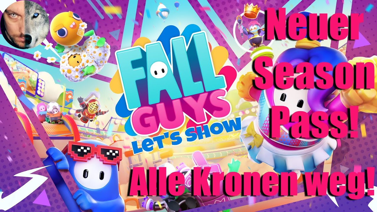 Fall Guys - Neuer Season Pass! Alle Kronen weg! - Fall Guys Let's Show