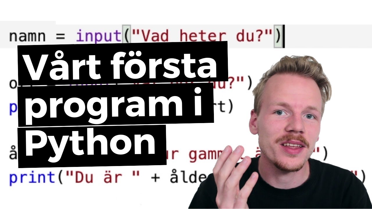 Vårt första program i Python