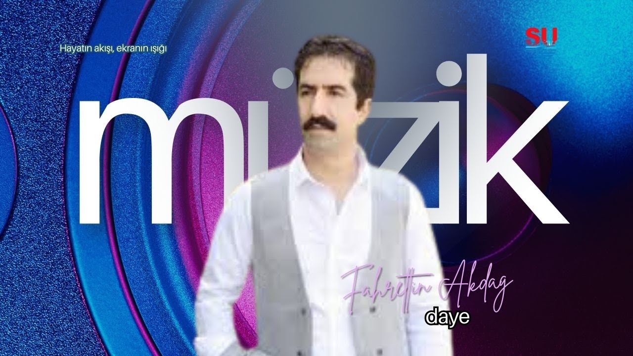 FAHRETTİN AKDAĞ DAYE