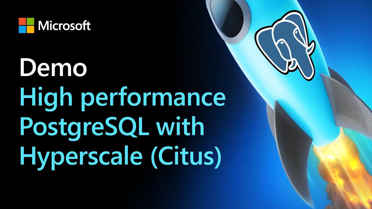 DEMO - High performance HTAP with Postgres & Hyperscale (Citus)