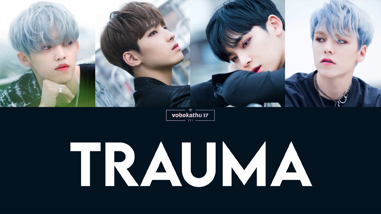 [Sub. Español] SEVENTEEN (Hip-Hop Team) - TRAUMA