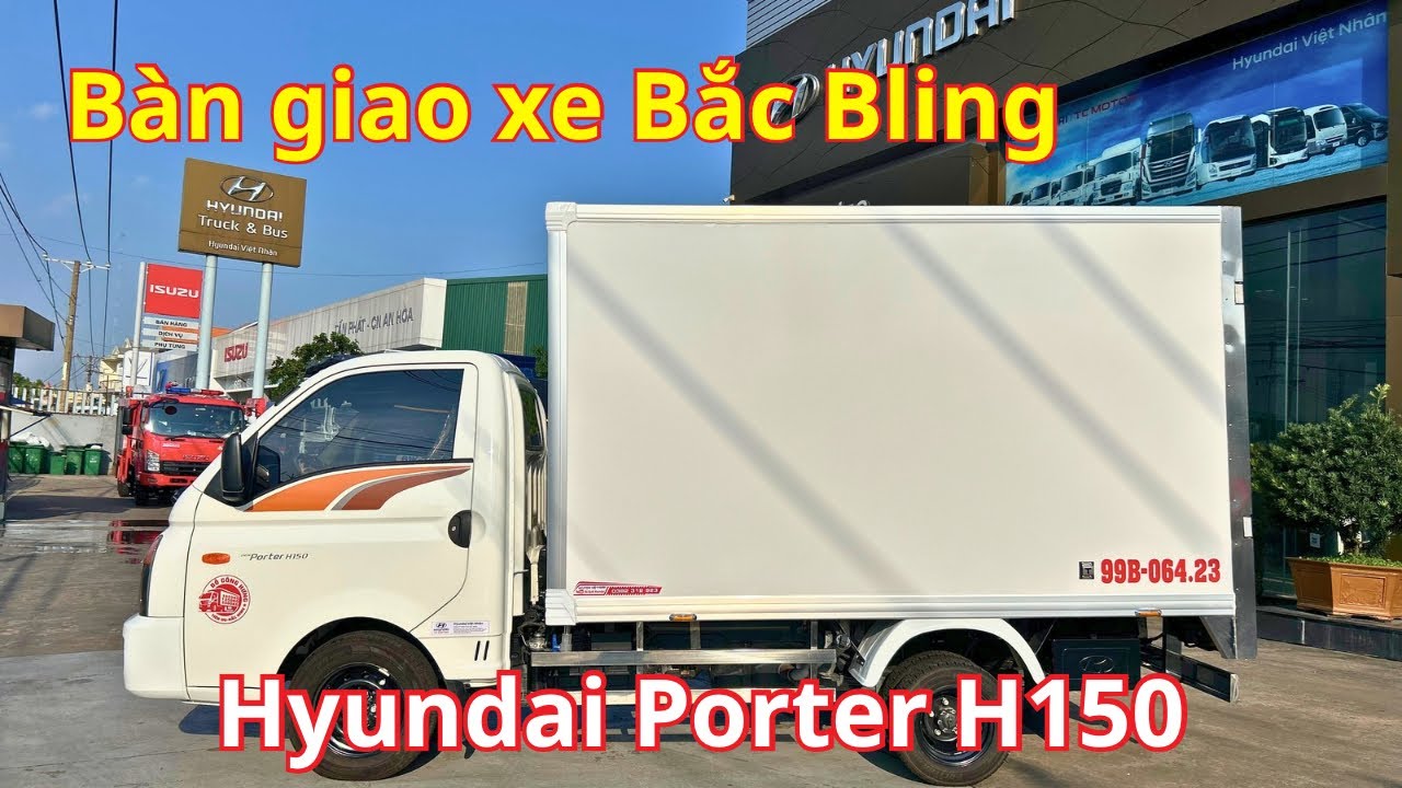 ✅ Bàn giao Bắc Ninh Hyundai Porter H150 thùng kín Composite | Bá Quát Hyundai