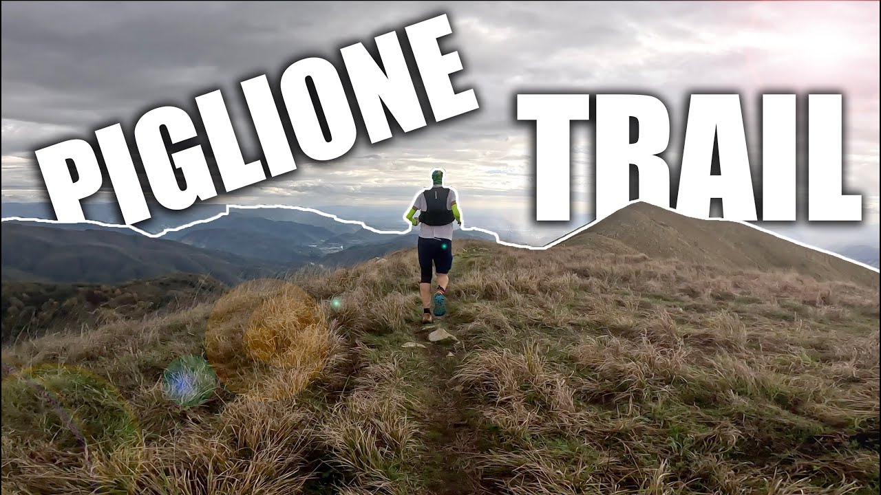 Piglione Trail 2024 - 55km 3000D+