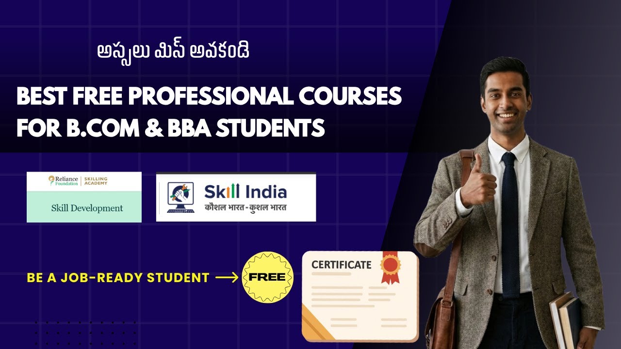5 Best free professional courses for Bcom & BBA students with certificate | Be a Job ready student.