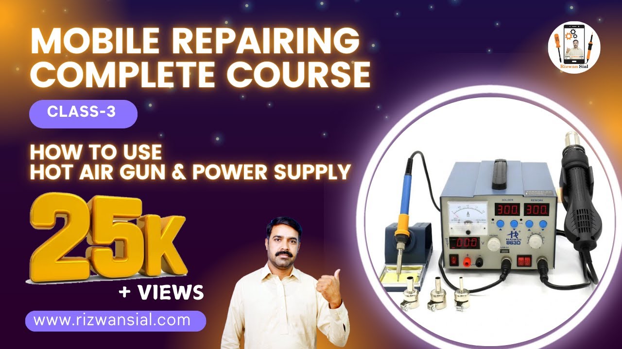 How to use Power supply and hot air gun Class-3 urdu hindi
