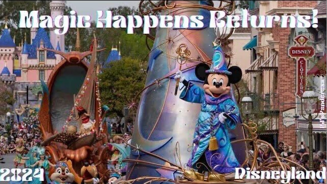 MAGIC HAPPENS | DISNEYLAND 2024