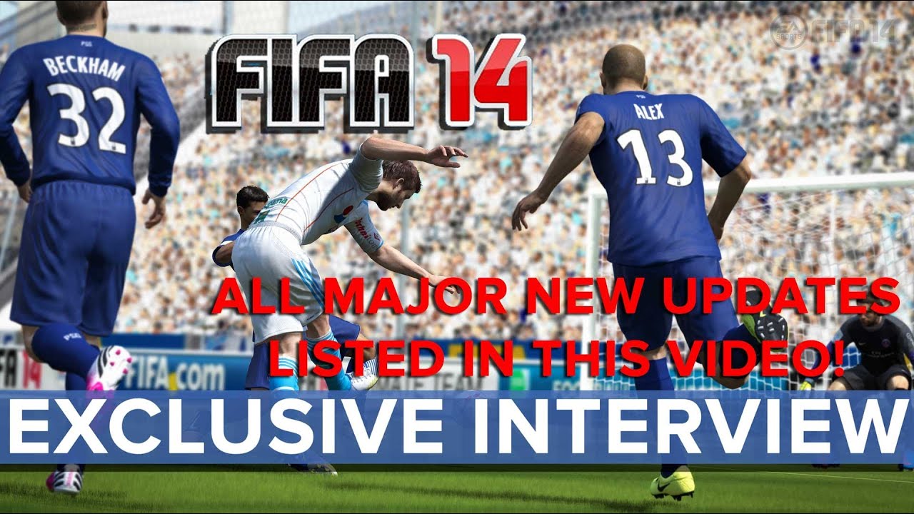 FIFA 14 - All The New Updates! EXCLUSIVE Interview - Eurogamer