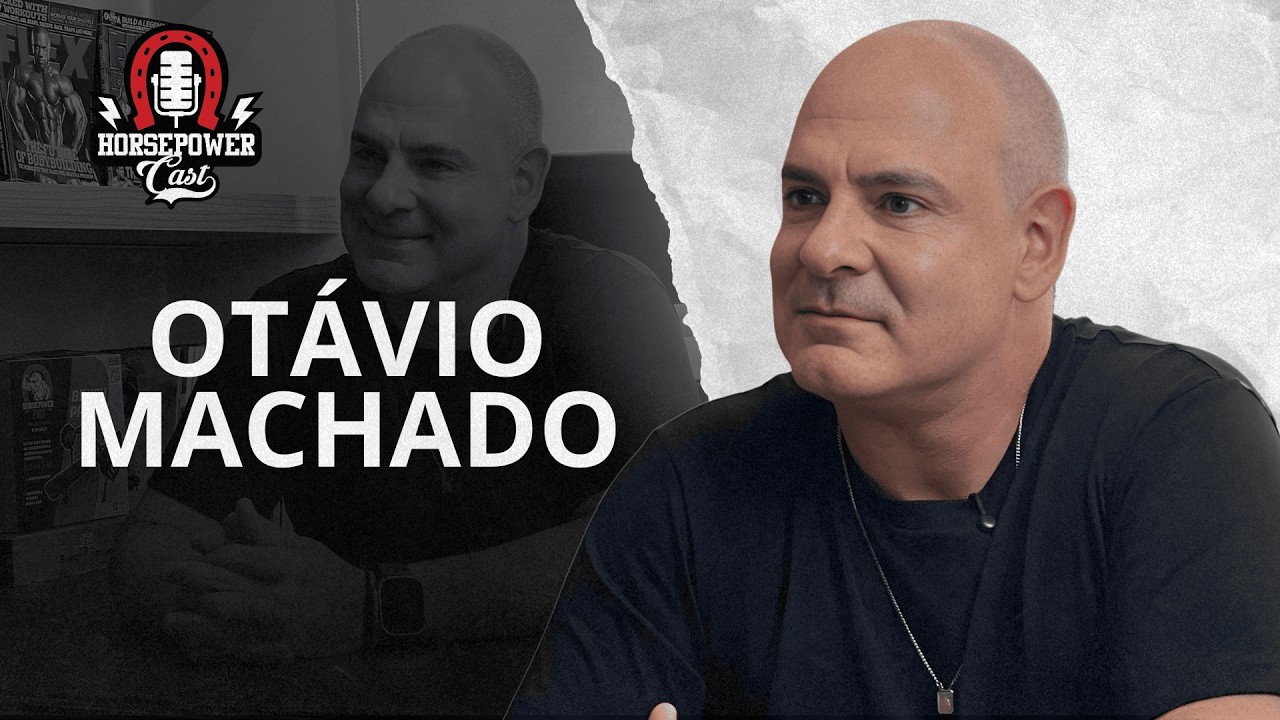 Prof. Otávio Machado | HORSEPOWERCAST