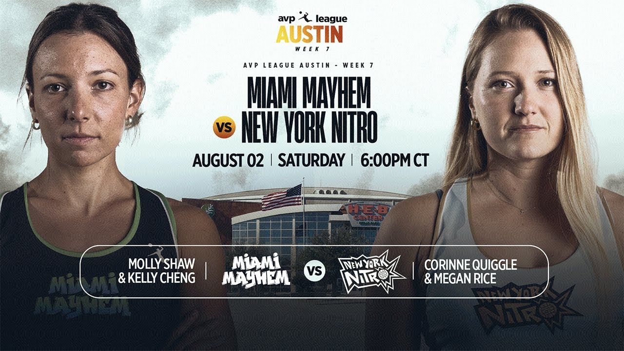 AVP LEAGUE WEEK 7 - Austin, TX | Women – Miami Mayhem v New York Nitro