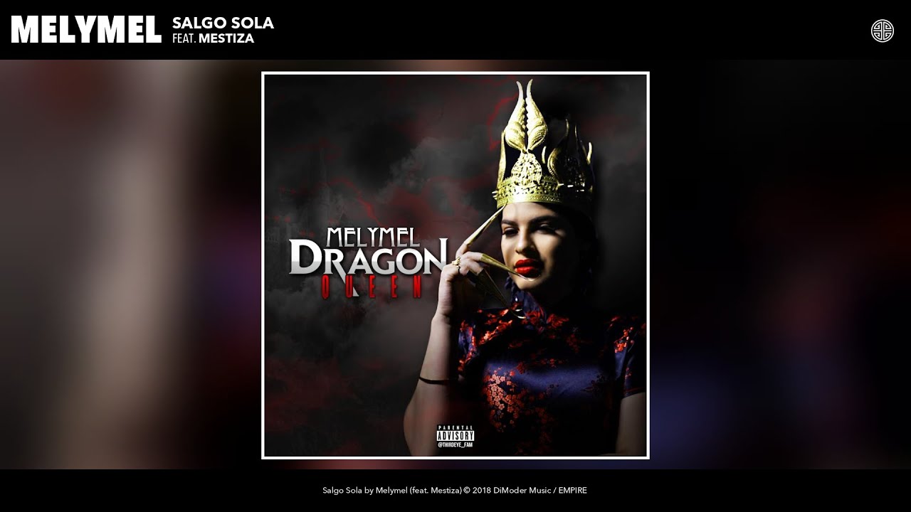 Melymel - Salgo Sola (Audio) (feat. Mestiza)