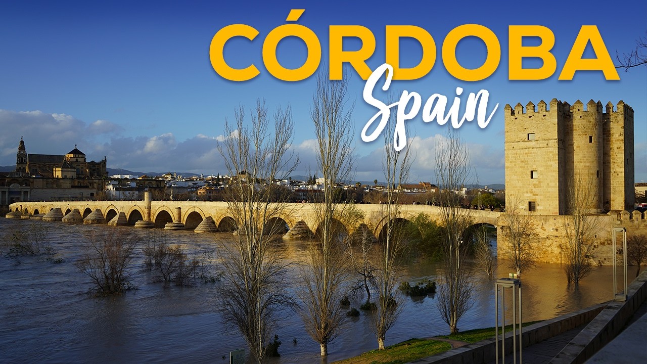 Córdoba, Spain - Best Places to Visit