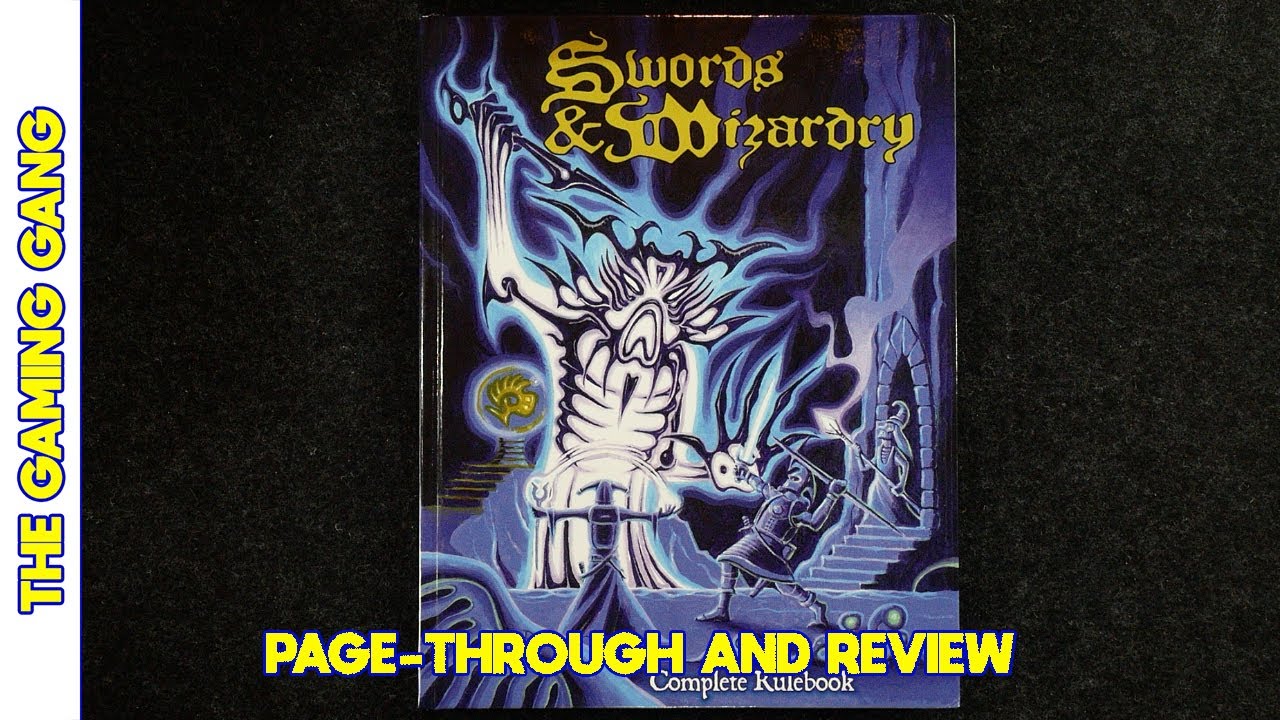 Swords & Wizardry Complete OSR RPG: Page-Through and Review