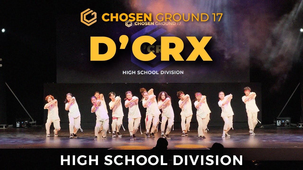 D'CRX | High School Division | Chosen Ground 17 [WIDE VIEW]