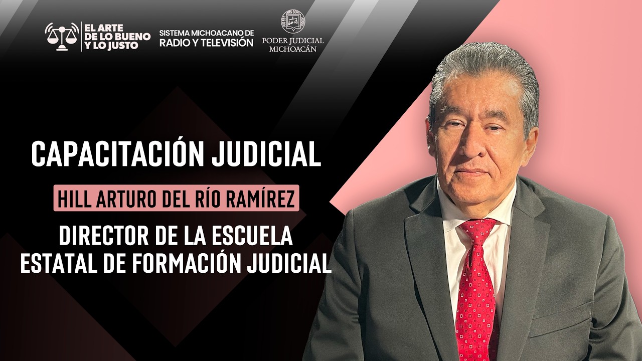 El Arte de lo Bueno y lo Justo / Temp. 2 / Cap. 34 / Hill Arturo del Río Ramírez