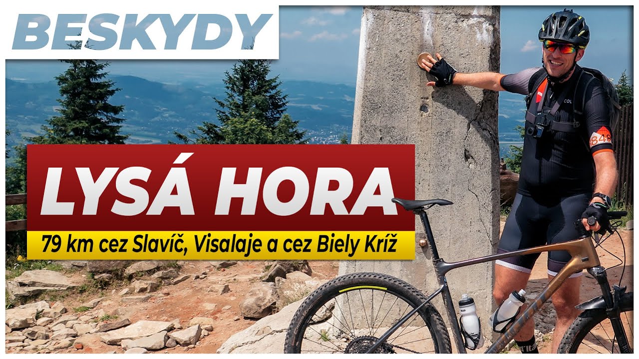 LYSÁ HORA: Kráľovský okruh cez kráľovnú Beskýd