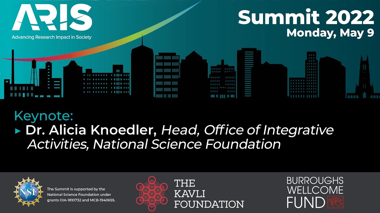ARIS Summit 22_ Keynote: Dr. Alicia Knoedler, OIA, NSF