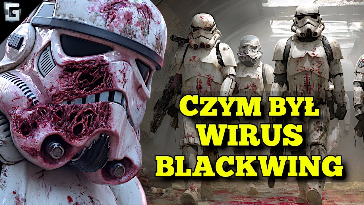 Czym był Wirus Blackwing? Star Wars
