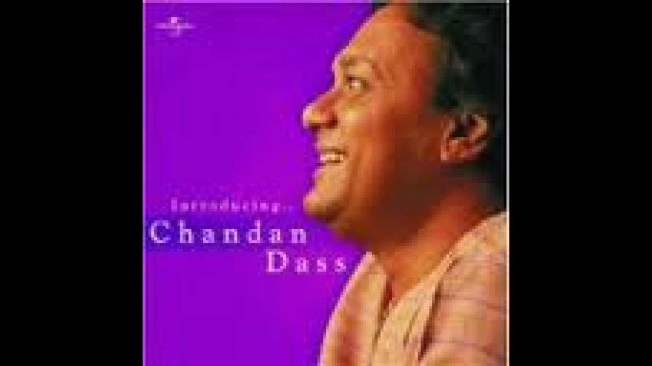 Woh Chandni Ka Badan - Chandan Dass