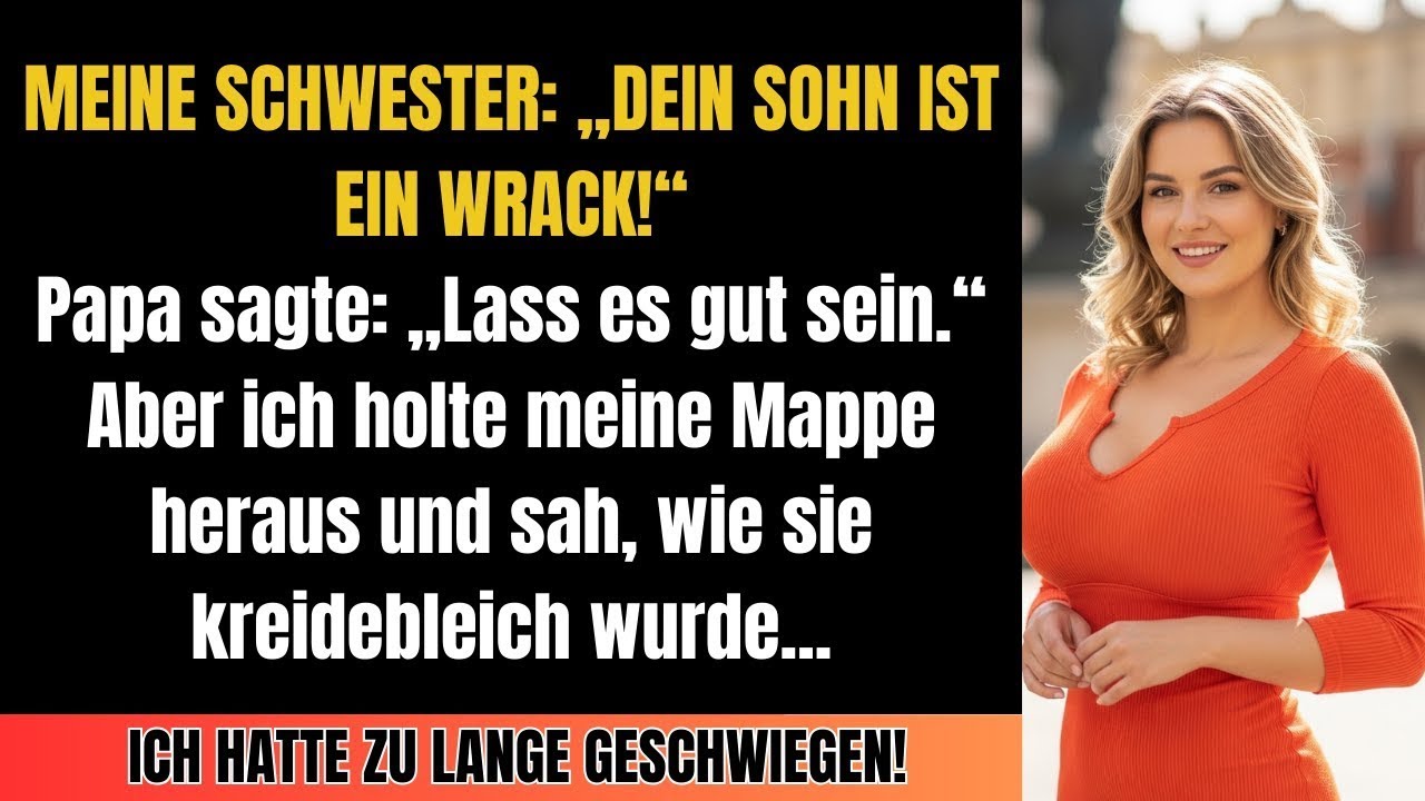 Meine Schwester grinste beim Nachtisch: „Hätte er zwei Eltern, wäre er kein solches Wrack...“