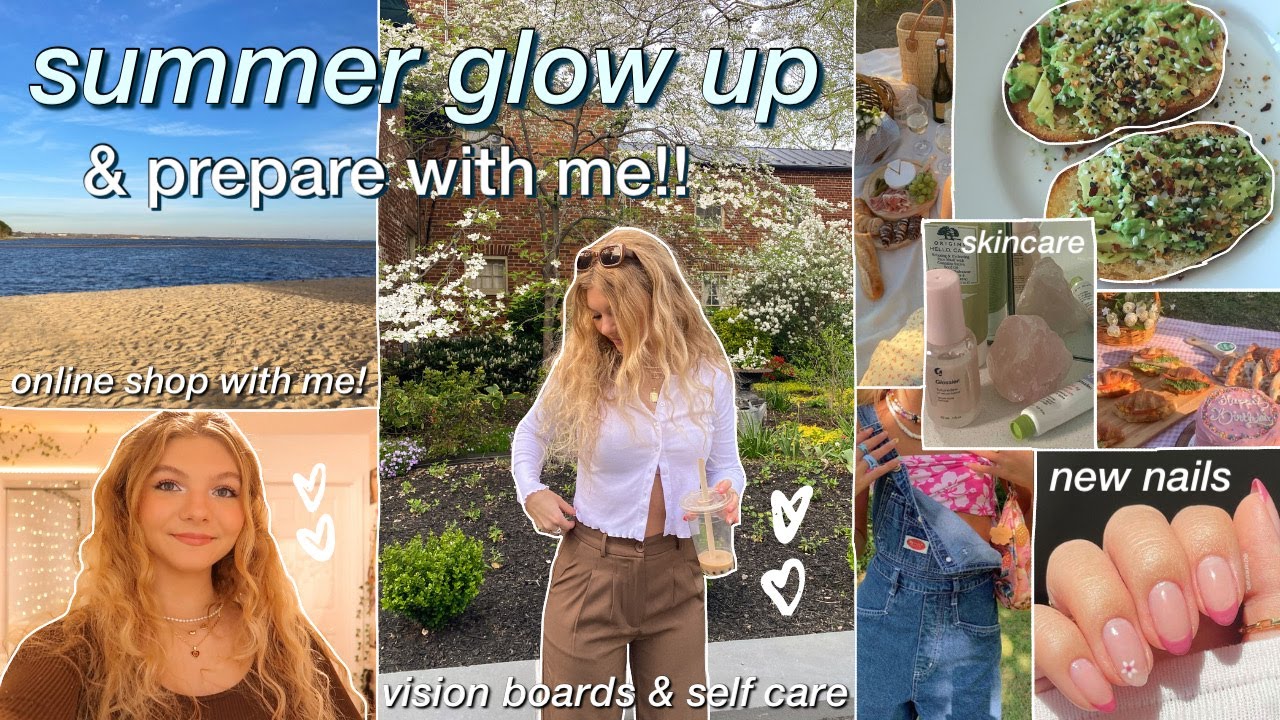 SUMMER GLOW UP 2022: prepare with me! nails, shop with me, vision board, self care routine & more!