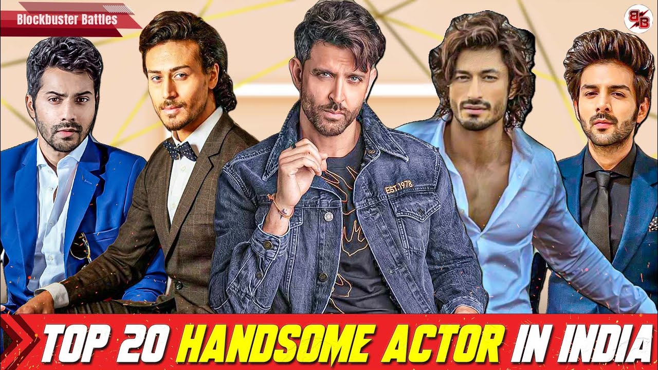 Top 20 Most Handsome Actors In Bollywood 2022, Handsome Actors In Bollywood, Blockbuster Battles
