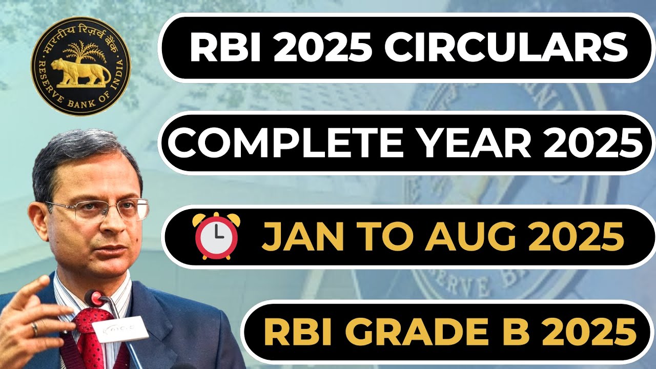 🎯 (Don't Miss) Aug to Jan 2025 🚀 RBI Circulars & Bulletins I RBI Grade B 2025