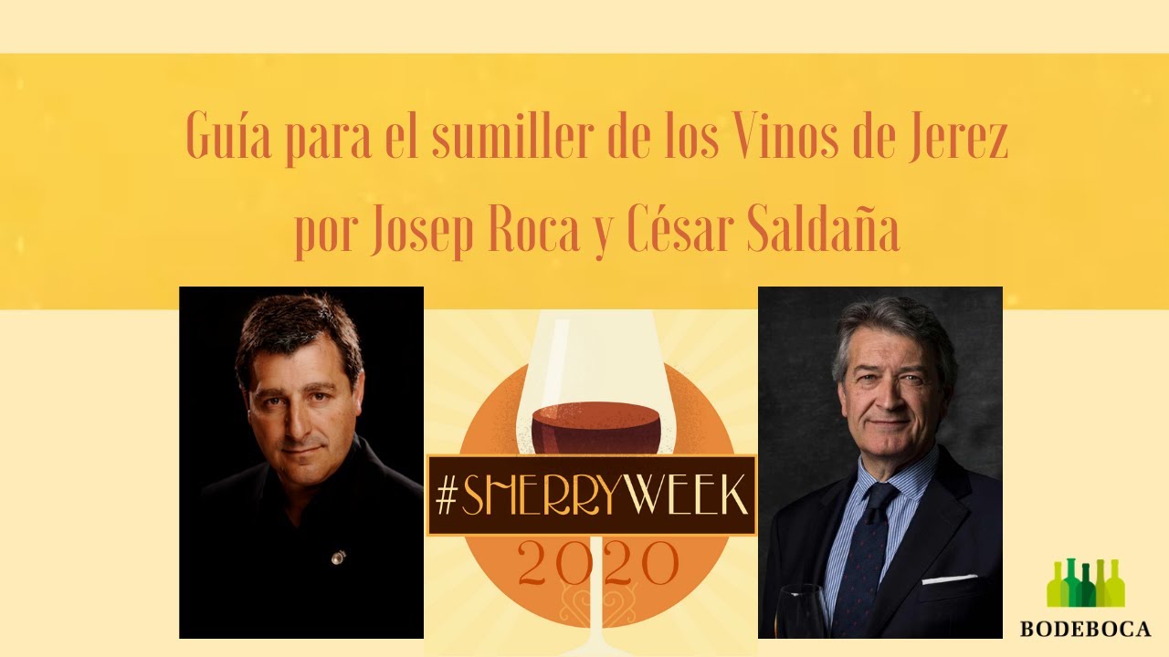Guía para el sumiller de los Vinos de Jerez por Josep Roca y César Saldaña #sherryweek 2020
