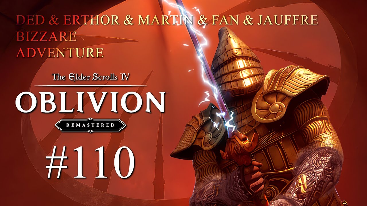 Прохождение The Elder Scrolls IV OBLIVION [REMASTERED] # 110 - Джаггернаут и ГромоBOY