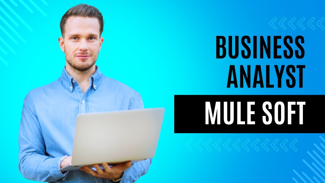 Business analyst Mule soft | Mulesoft integration