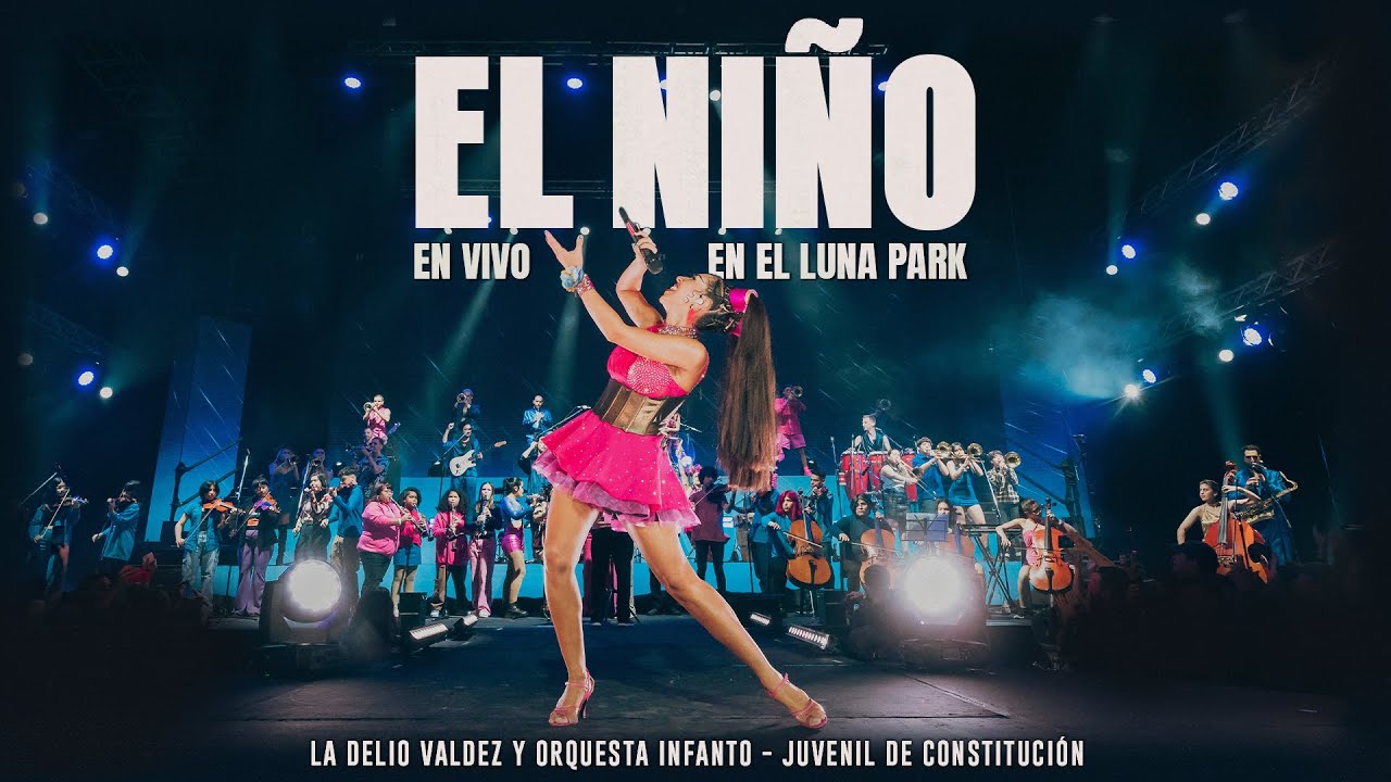 El Niño (En Vivo En Luna Park) - La Delio Valdez y Orquesta Infanto - Juvenil de Constitución