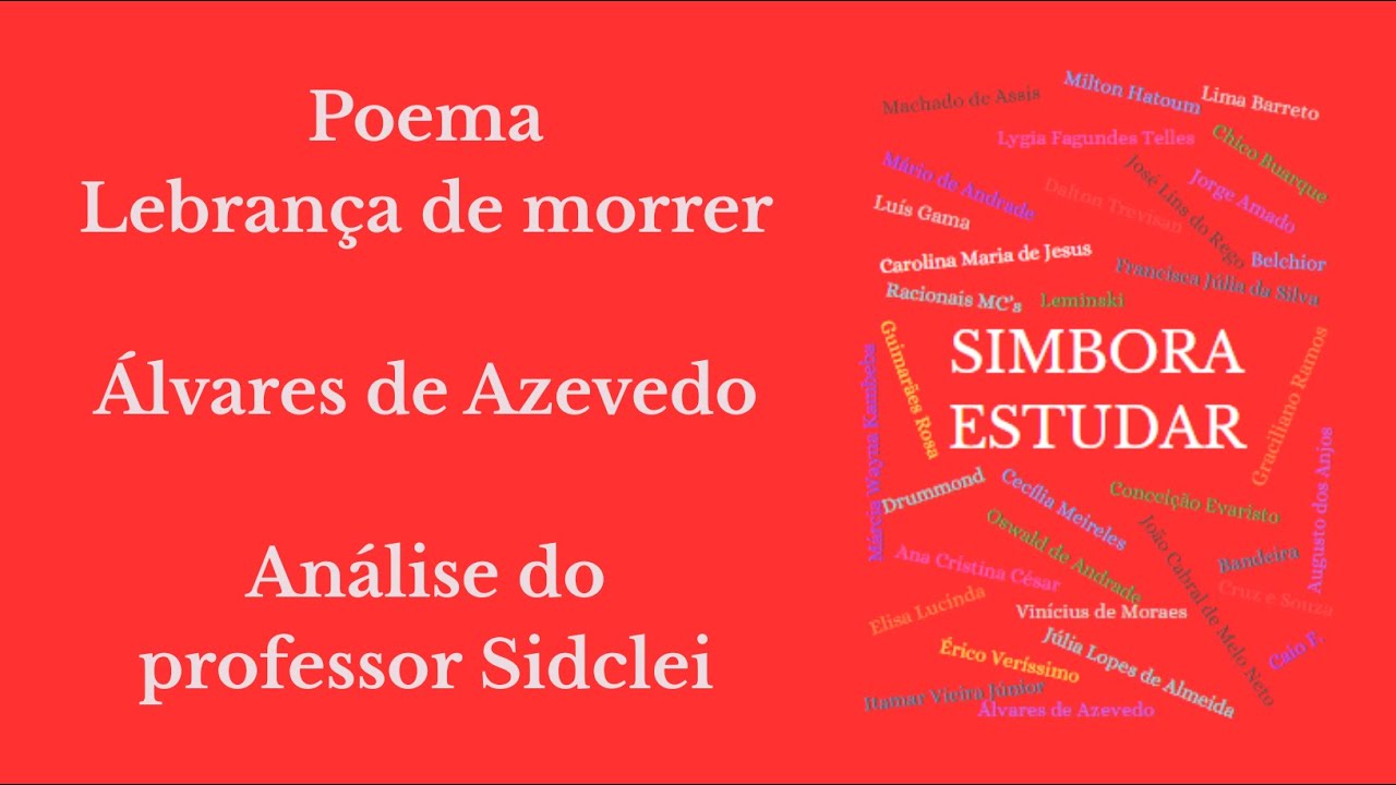 LEMBRANÇA DE MORRER - ÁLVARES DE AZEVEDO - VESTIBULAR UNIOESTE 2026 - SERIADO 1º ANO
