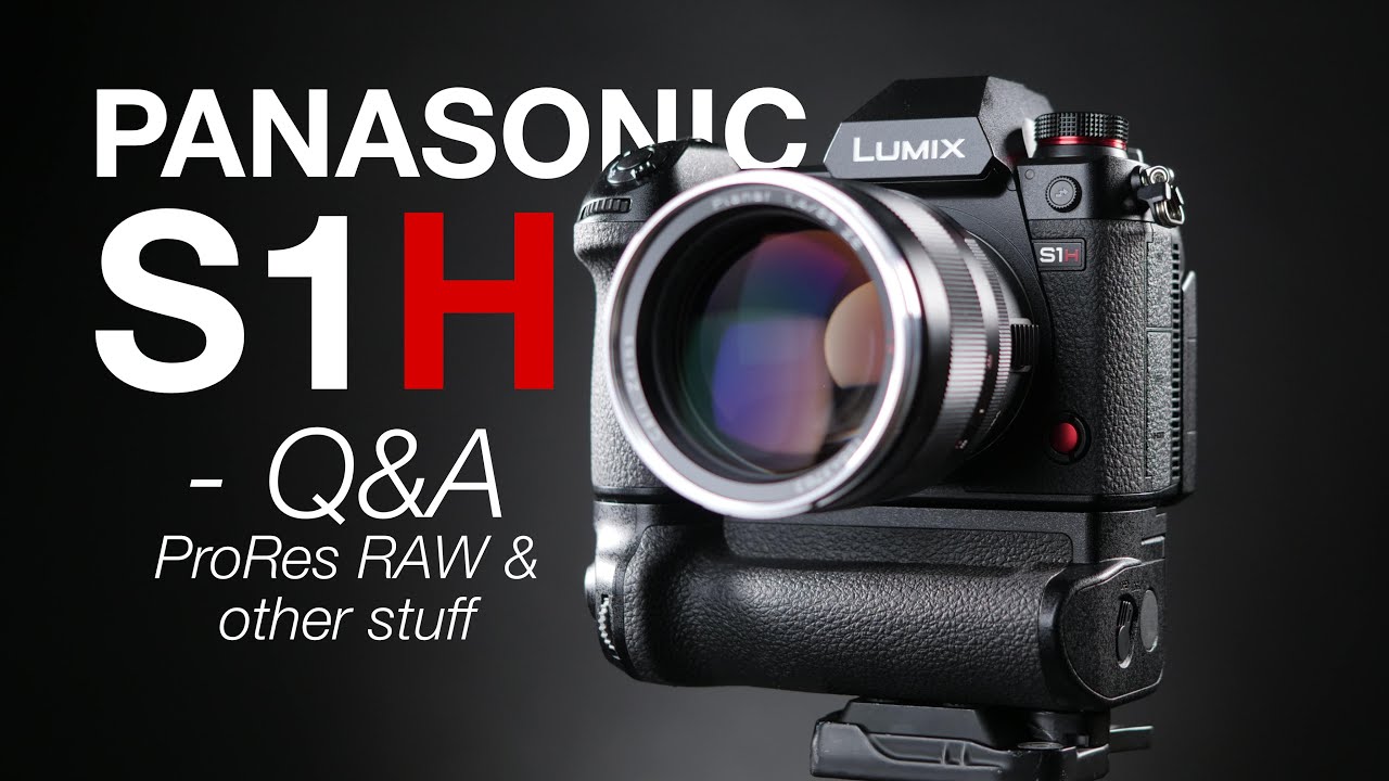 Panasonic S1H - The Best Hybrid camera? Q&A