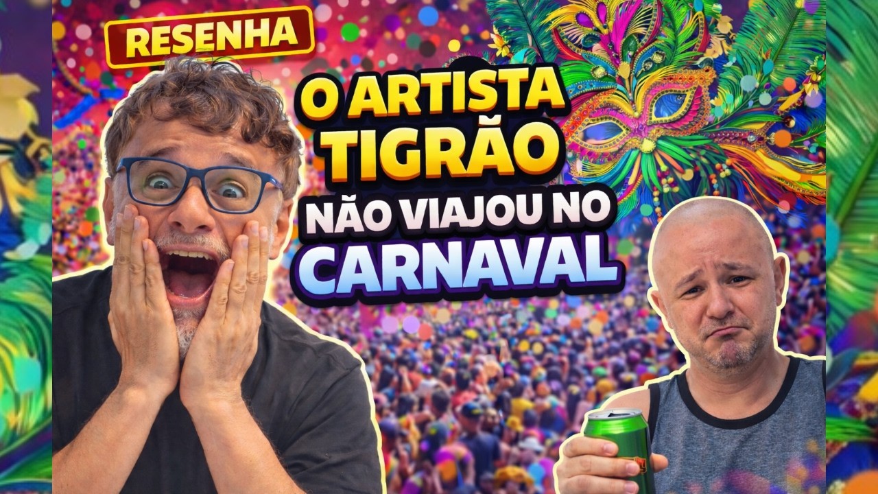 O ARTISTA NÃ0 FOI VIAJAR NO FERIADO DE CARNAVAL  E ENTREGOU TUDO NESSA RESENHA (16/02/2026#2)
