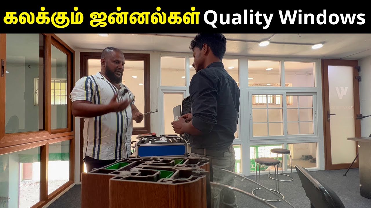 கலக்கும் ஜன்னல்கள் 🚪uPVC Windows design | energy-efficient windows | Kandathu kadayathu