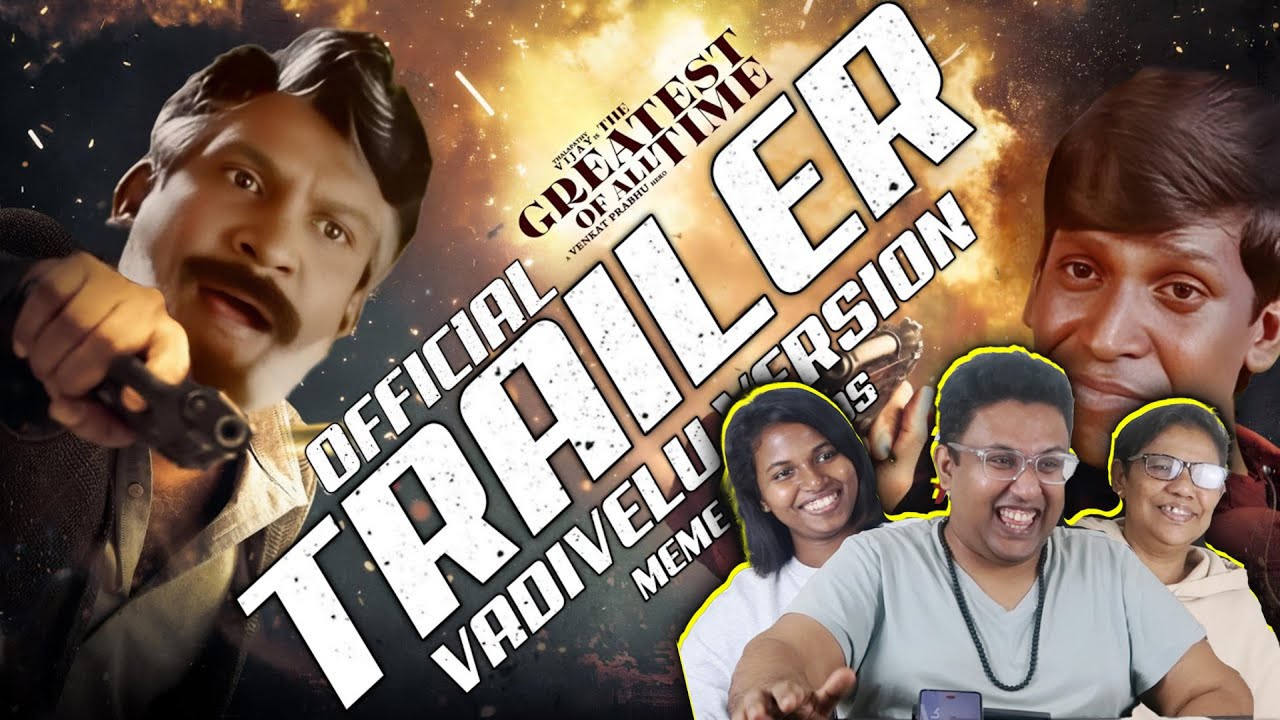 THE GOAT TRAILER VADIVELU VERSION | THALAPATHY VIJAY 😂 | Ramstk Family@Meme.Studios