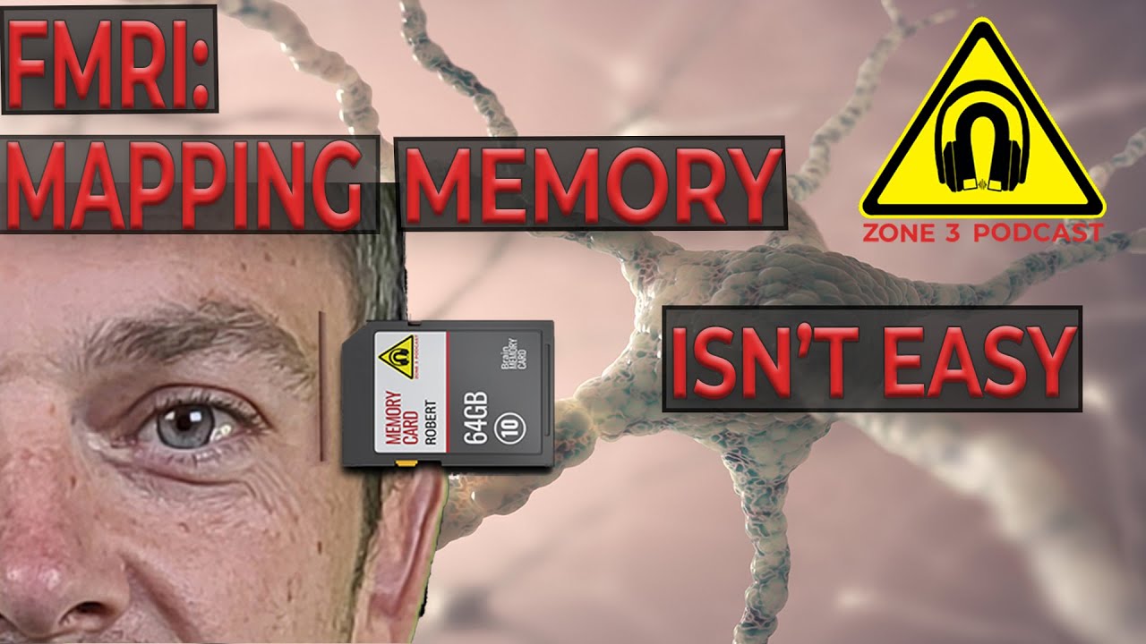 Z3P Clip: Why is Memory so hard to Map using Functional MRI and are you really ambidextrous?