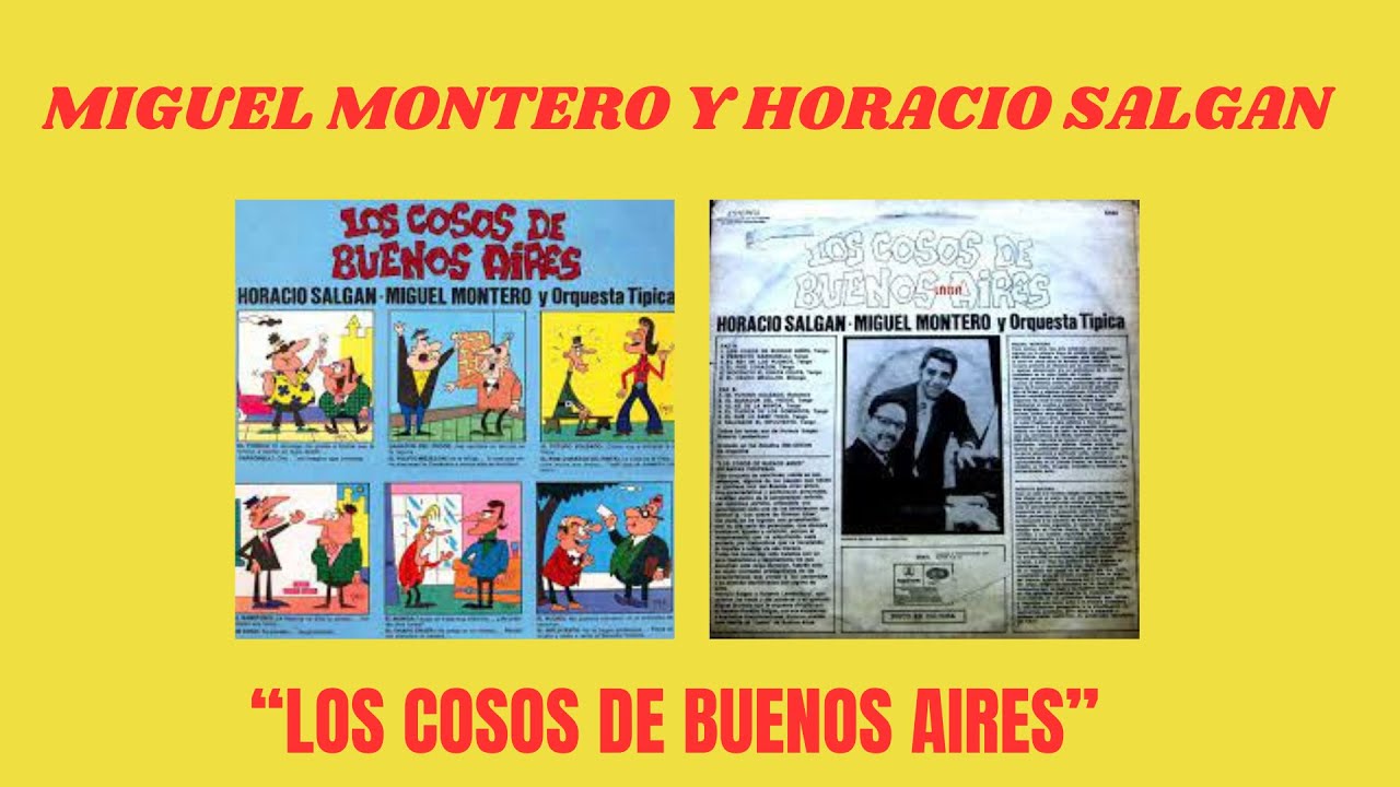 MIGUEL MONTERO y Horacio Salgán y Orquesta Típica   