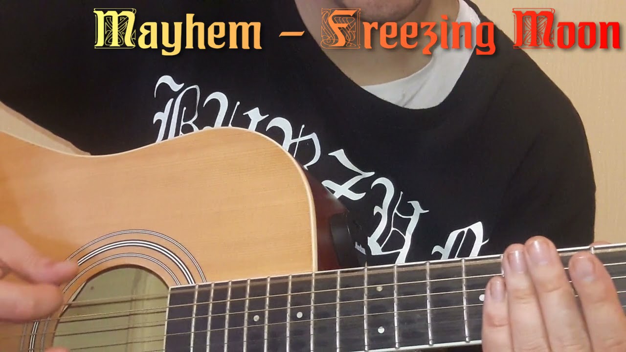 Mayhem - Freezing Moon (Разбор на гитаре)