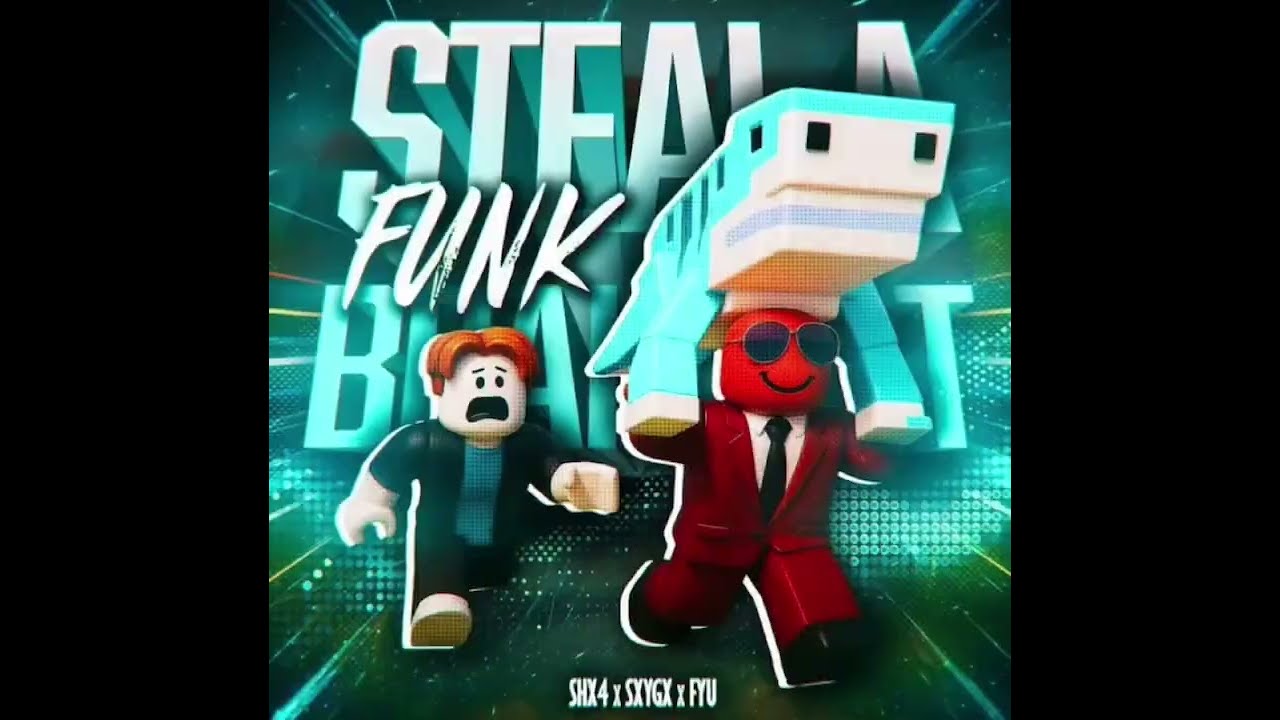 STEAL A BRAINROT FUNK (super slowed) 