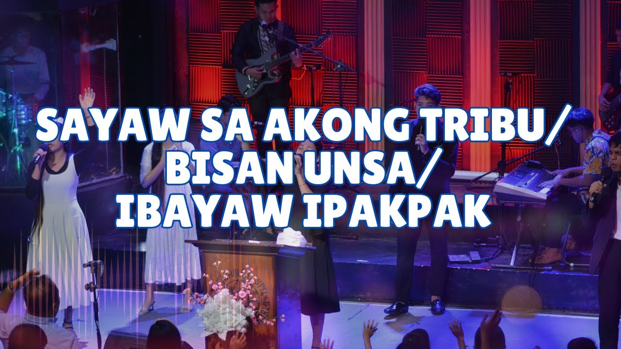 SAYAW SA AKONG TRIBU | BISAN UNSA | IBAYAW IPAKPAK BY POI Worship Ministry