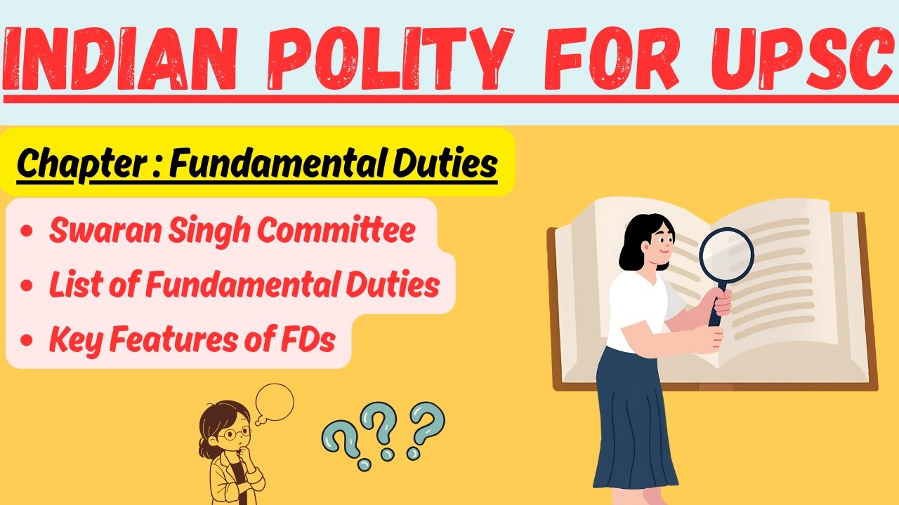 (V59) Fundamental Duties : Features and Swaran Singh Committee Recommendations || UPSC, CDS, PSC