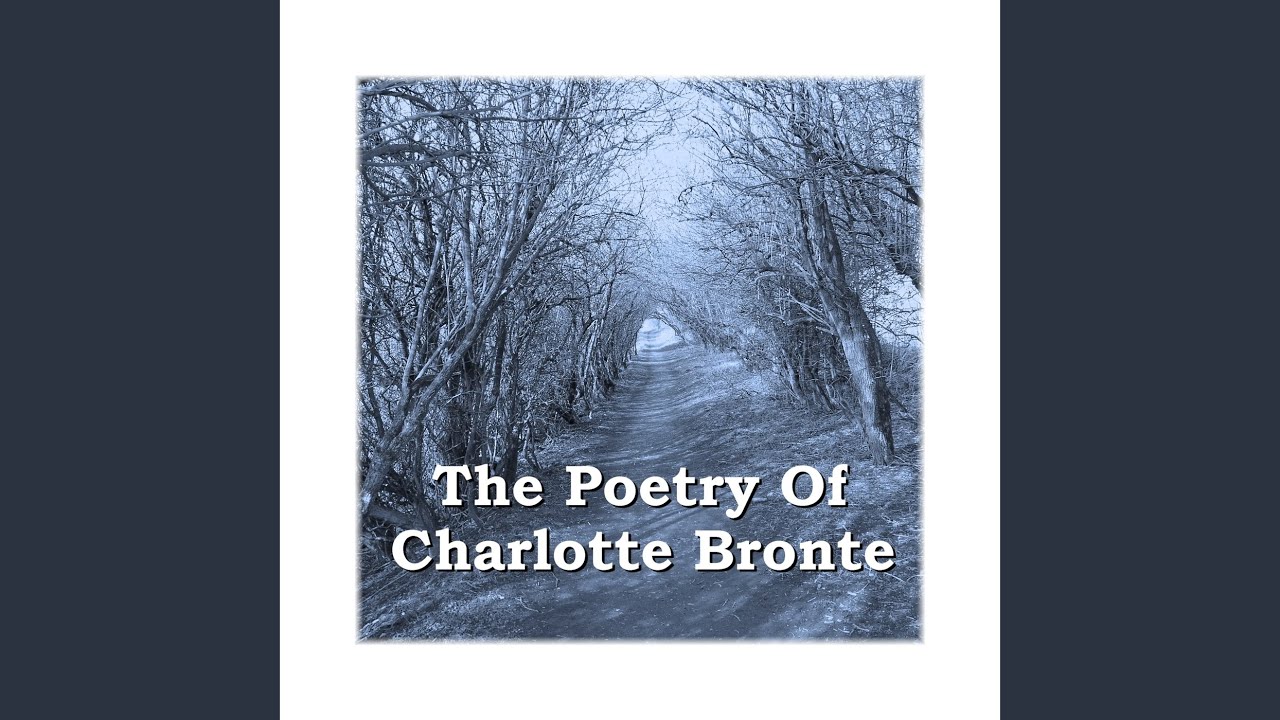 Charlotte Bronte - Evening Solace