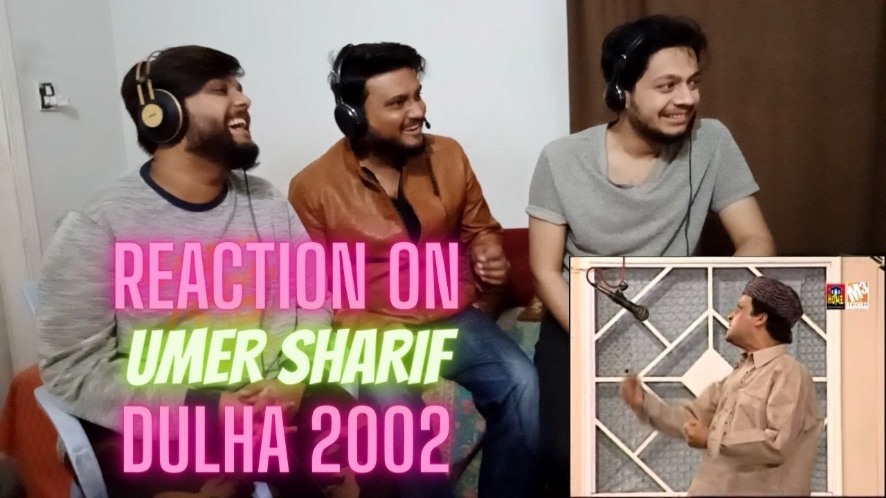 The Most Epic Reaction || Umer Sharif and Sikandar Sanam || Dulha 2002 Compilation Video
