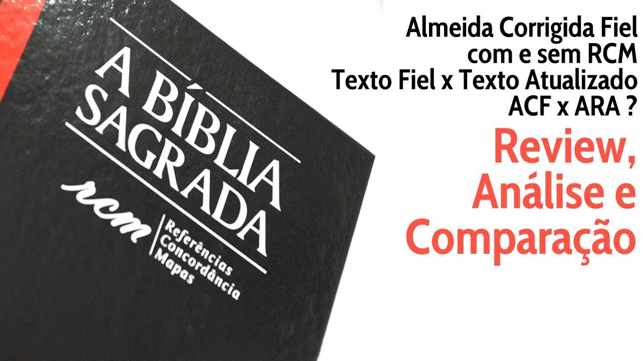 [Review] B&iacute;blia Almeida Corrigida Fiel (ACF RCM)